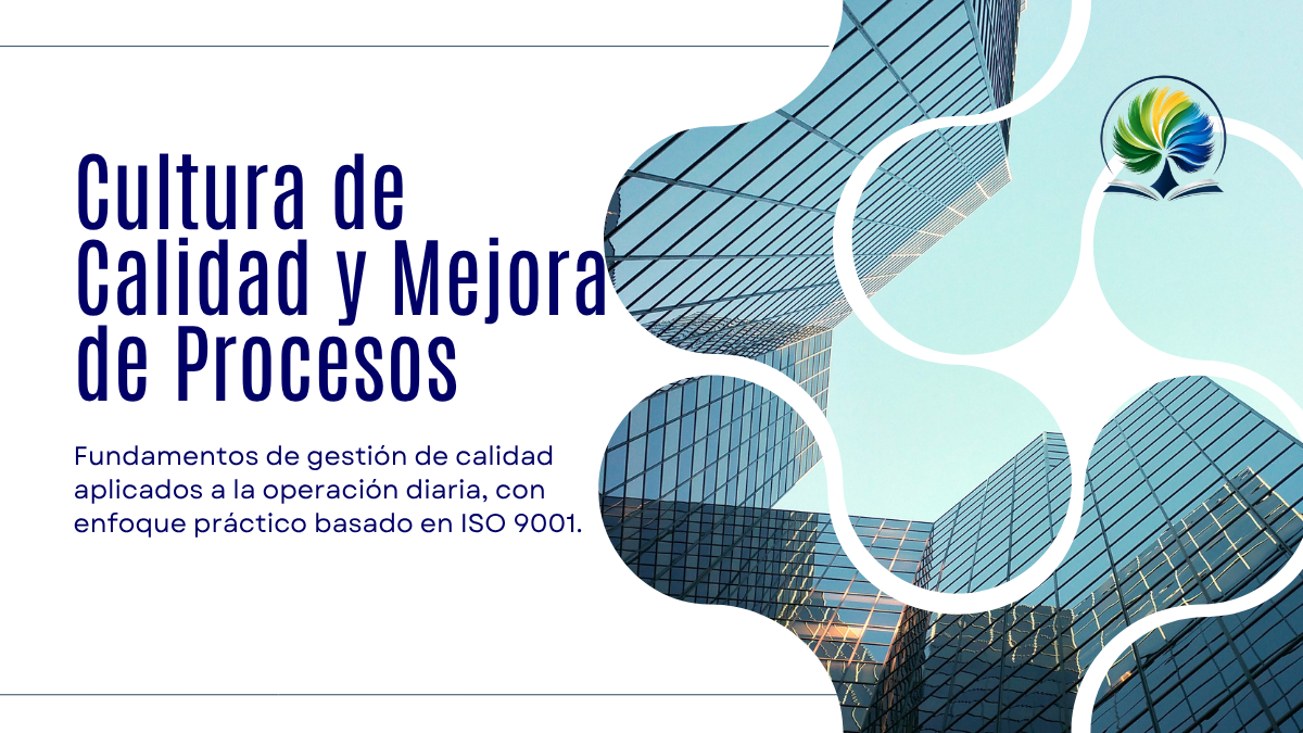 Cultura de Calidad y Mejora de Procesos